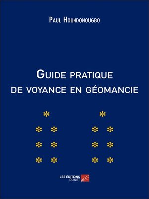 cover image of Guide pratique de voyance en géomancie